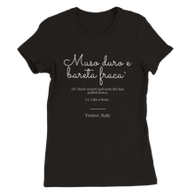 Load image into Gallery viewer, &quot;Muso duro&quot; Premium Womens Crewneck T-shirt
